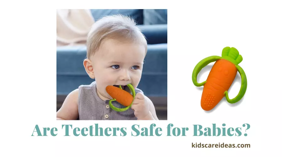Are teethers safe for babies?-( ͡° ͜ʖ ͡°)