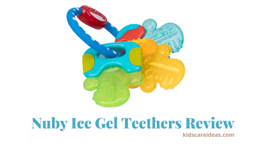 Nuby Ice Gel Teether Keys Review and Guide: Are they good?