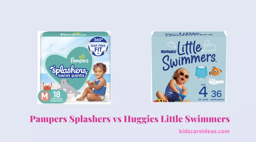 Pampers Splashers Vs Huggies Little Swimmers:What’s Better?