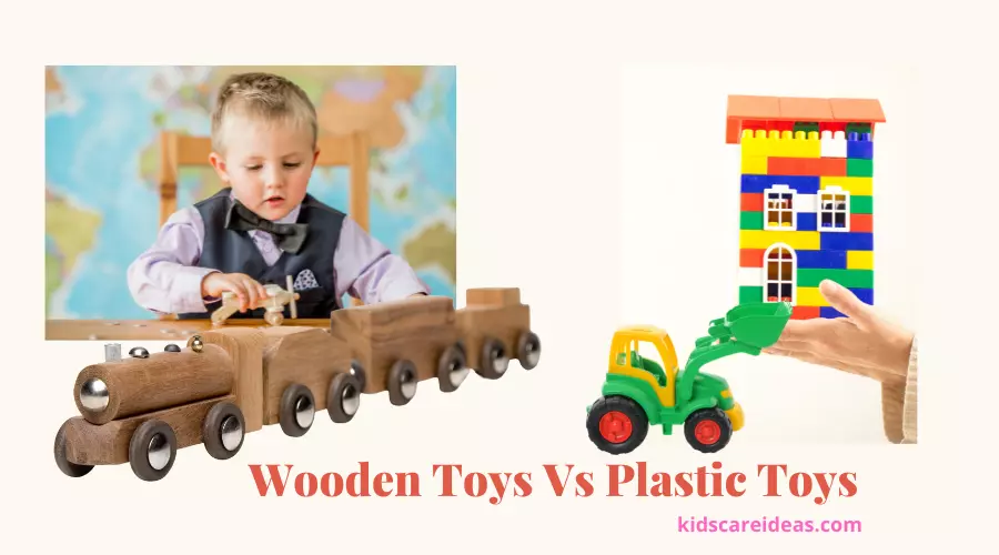 Wooden Toys vs Plastic Toys: Which is better?