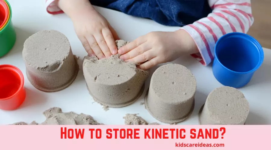 How to Store Kinetic Sand
