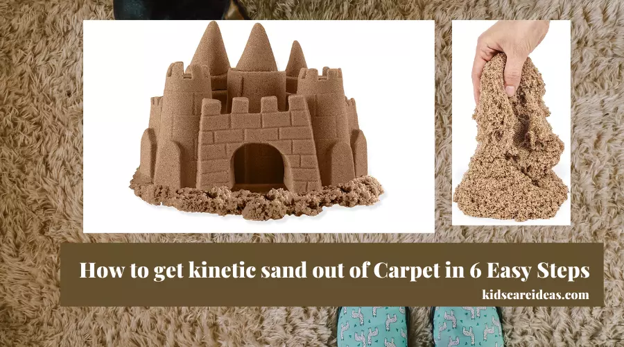 How to get kinetic sand out of Carpet in 6 Easy Steps