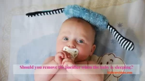 Should you remove the pacifier when the baby is sleeping