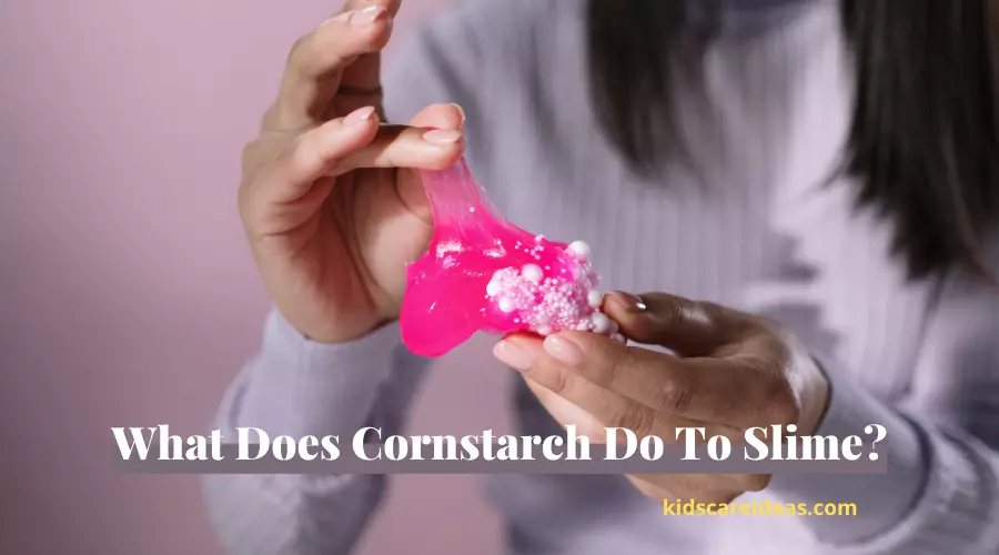 What Does Cornstarch Do To Slime