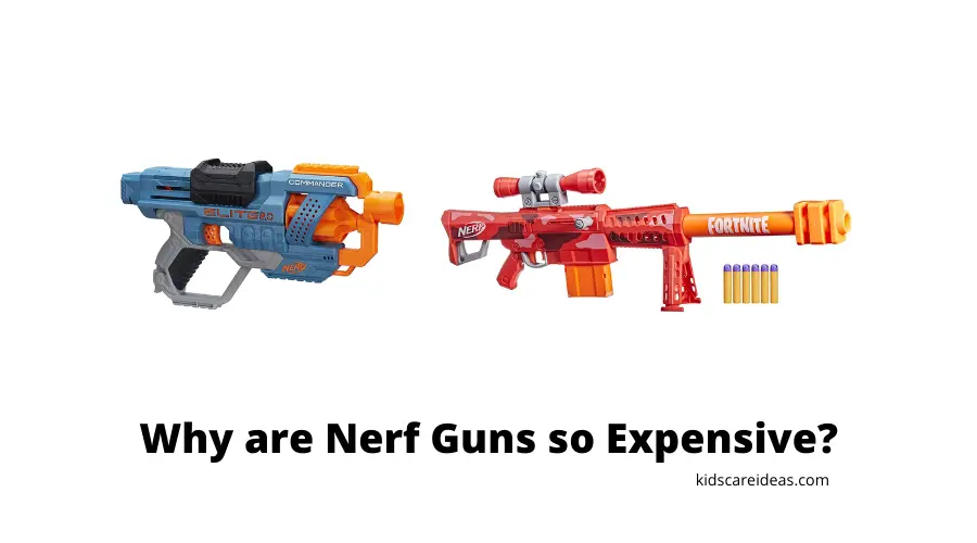 Nerf Guns expensive