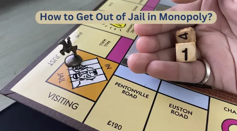 How to get out of Jail in Monopoly