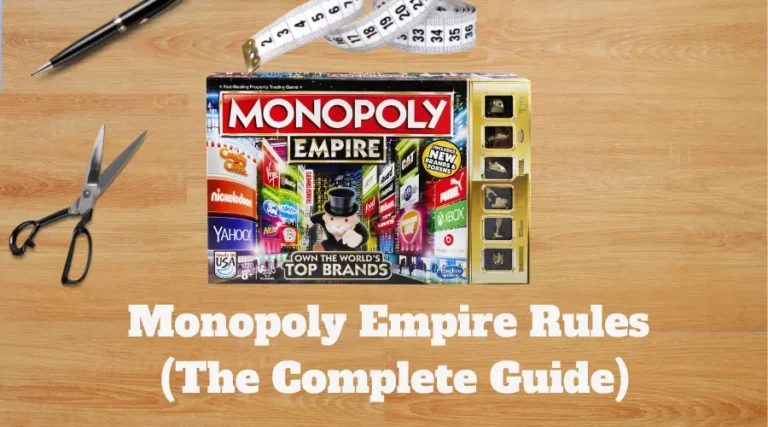 Monopoly Empire Rules