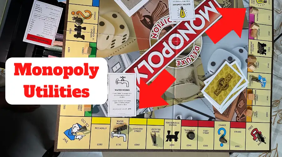 Monopoly Utilities: Rules and Strategies (Updated 2023!)
