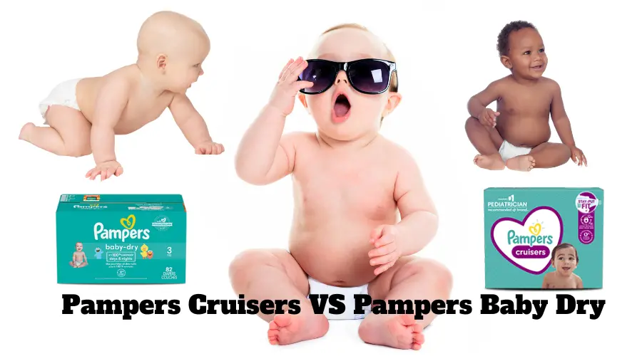 Pampers Cruisers vs Baby Dry