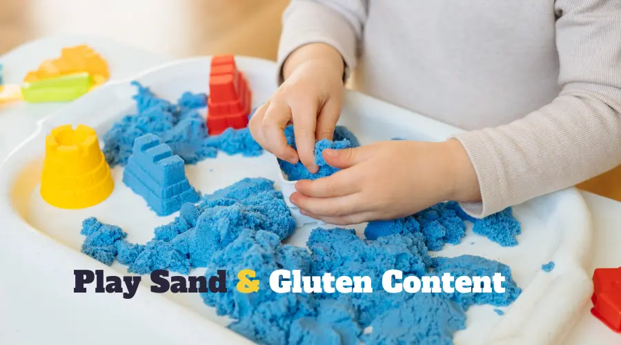 Play Sand and Gluten Content