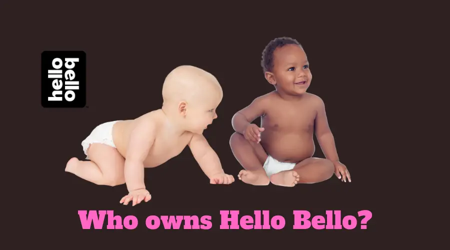 Who owns Hello Bello? History of Hello Bello (2023)