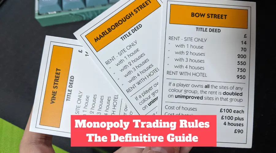 Monopoly Trading Rules