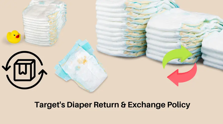 Target Diaper Return Policy + Diaper Exchange Policy