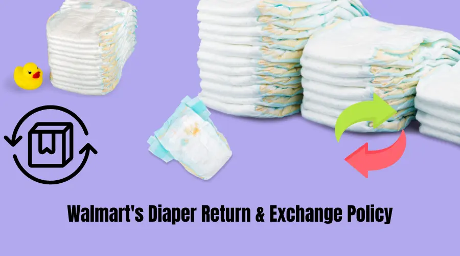 Image of Walmart Diaper Return and Exchange Policy