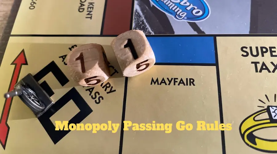 Monopoly Passing Go Rules