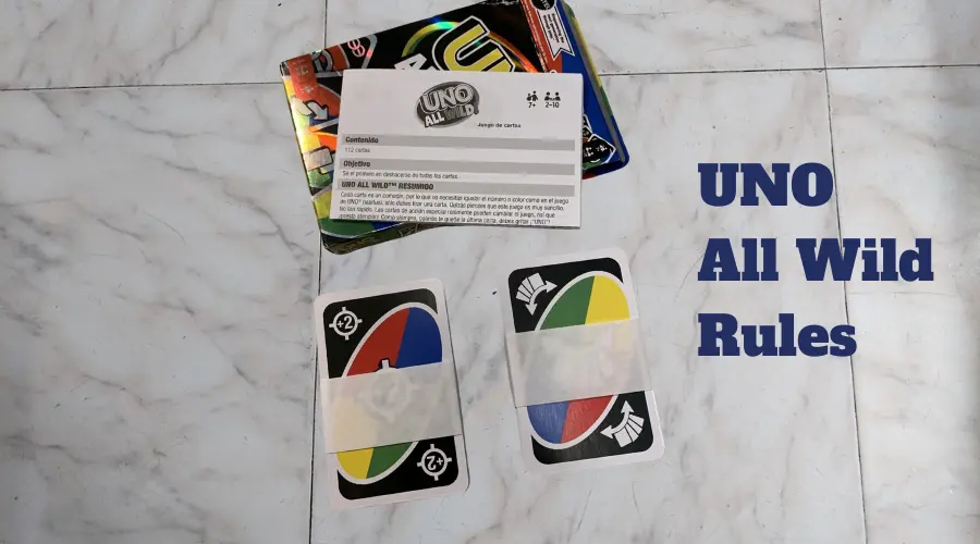 UNO All Wild Rules: Complete Guide (2023)