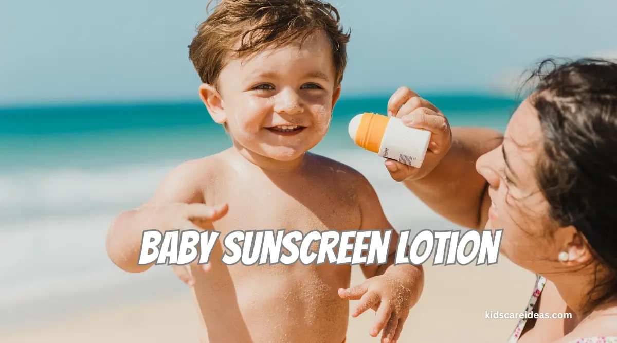 Baby sunscreen