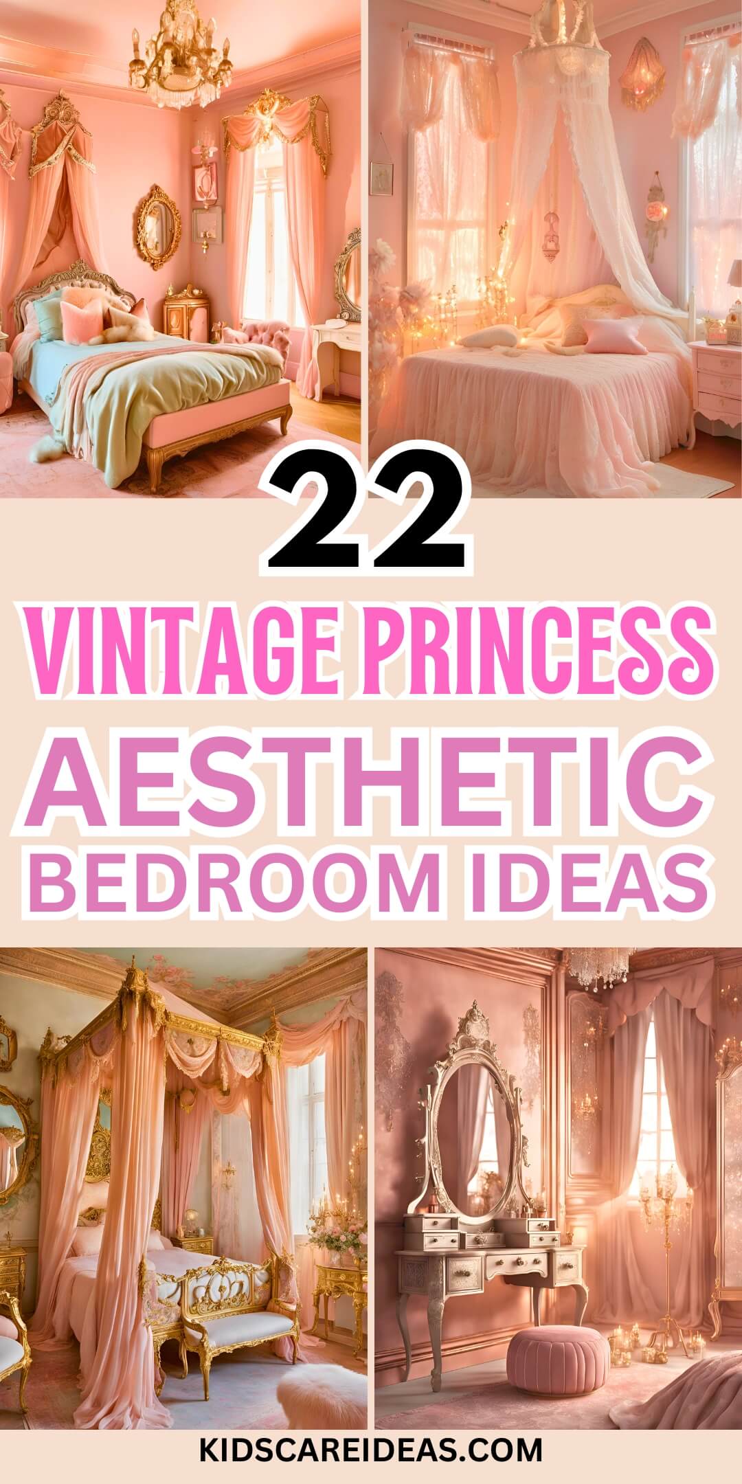 Vintage Princess Aesthetic Bedroom Ideas