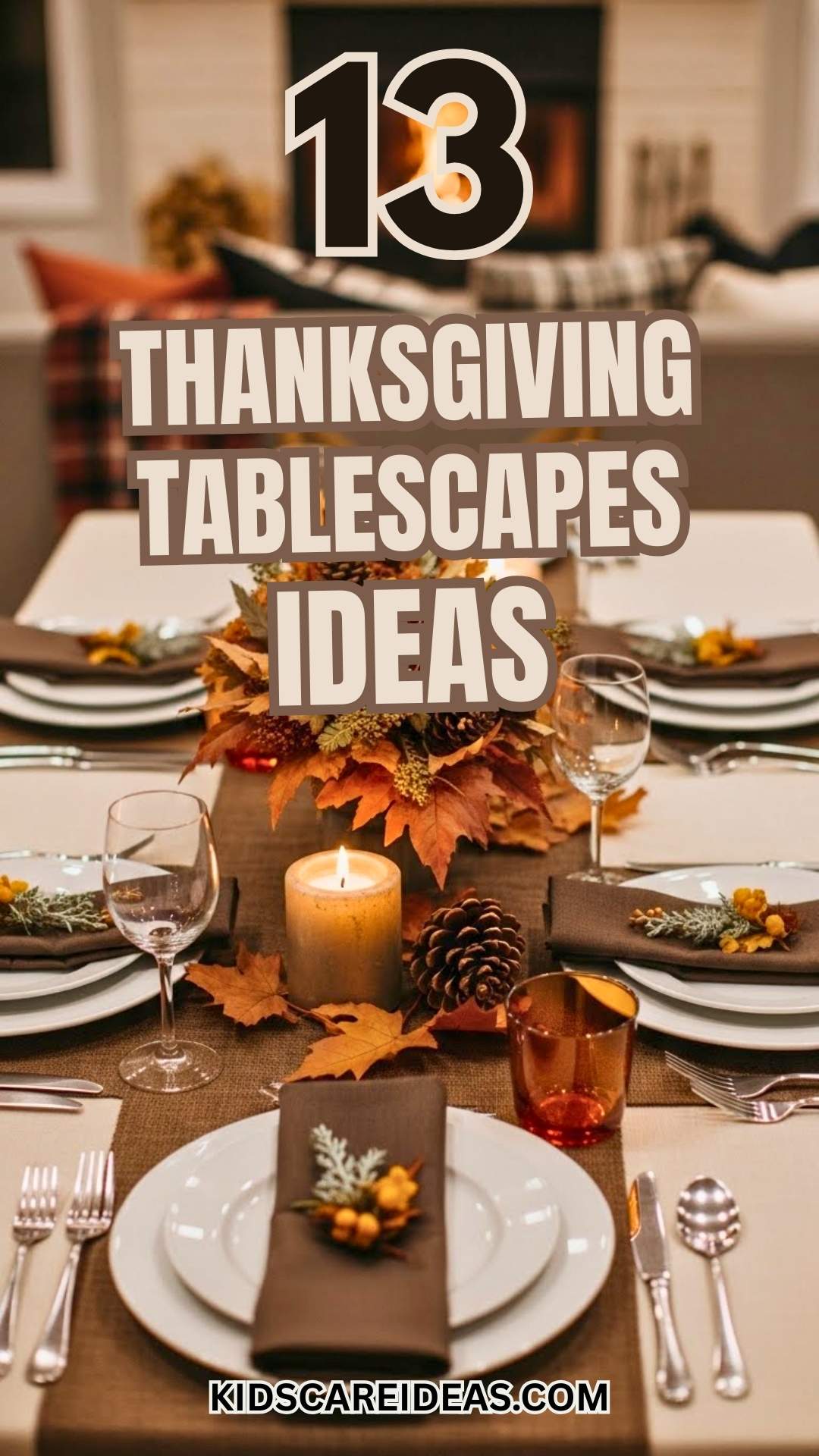 Thanksgiving Tablescapes ideas