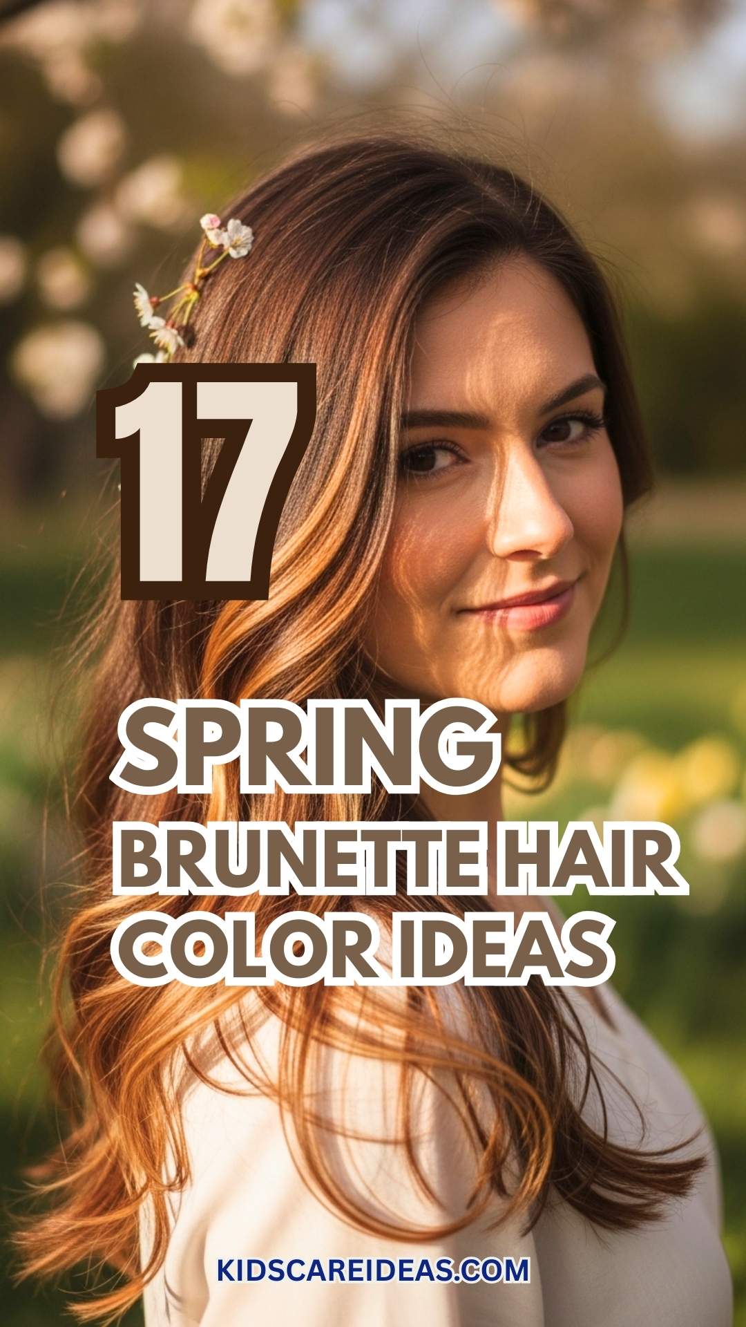 Spring Brunette Hair Color Ideas